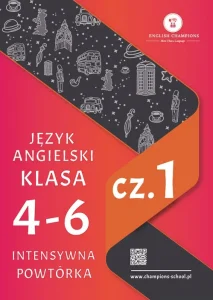 Język angielski klasa 4-6 – Intensywna Powtórka